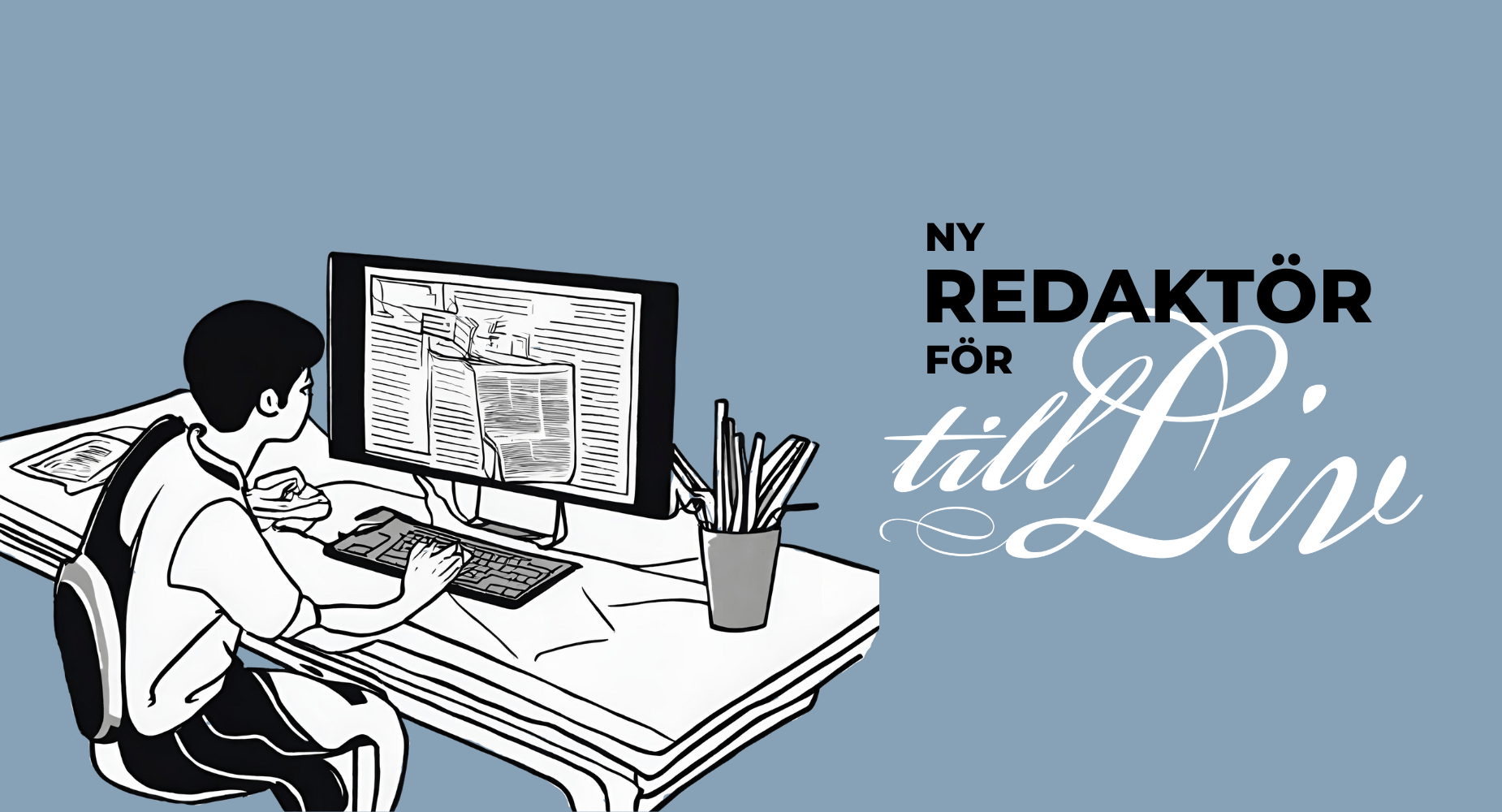 Ny redaktör för Till Liv!